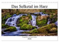 Das Selketal im Harz (Wandkalender 2026 DIN A4 quer), CALVENDO Monatskalender
