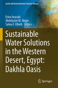 Sustainable Water Solutions in the Western Desert, Egypt: Dakhla Oasis