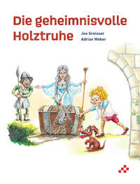 Die geheimnisvolle Holztruhe