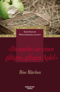 Da machte sie einen giftigen, giftigen Apfel