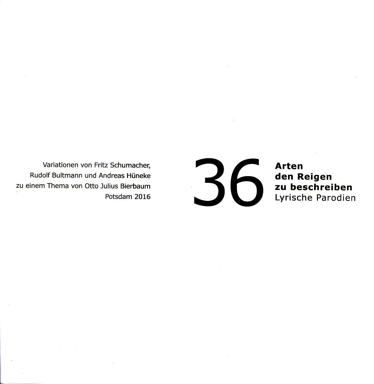 36 Arten den Reigen zu beschreiben