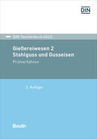 Vorderes Coverbild Gießereiwesen 2. Stahlguss und Gusseisen