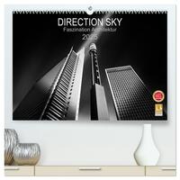 Direction Sky - Faszination Architektur 2025 (hochwertiger Premium Wandkalender 2025 DIN A2 quer), Kunstdruck in Hochglanz