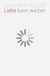 Vorderes Coverbild Liebe kann warten