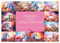 Einhorn und coole Sprüche (Wandkalender 2026 DIN A4 quer), CALVENDO Monatskalender
