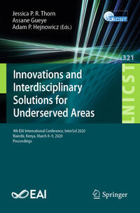 Innovations and Interdisciplinary Solutions for Underserved Areas