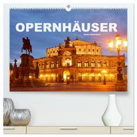 Opernhäuser (hochwertiger Premium Wandkalender 2025 DIN A2 quer), Kunstdruck in Hochglanz