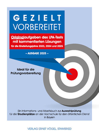 Gezielt vorbereitet - Originalaufgaben des LPA-Tests mit kommentierten Lösungen - Ideal für die Prüfungsvorbereitung