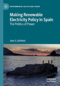Vorderes Coverbild Making Renewable Electricity Policy in Spain