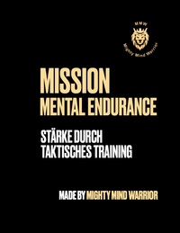 Mission Mental Endurance