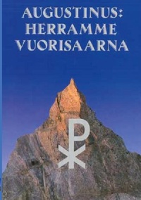 Augustinus: Herramme Vuorisaarna