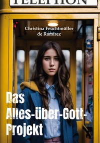 Das Alle-über-Gott-Projekt