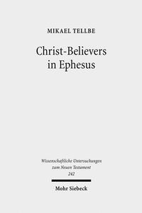 Christ-Believers in Ephesus