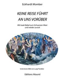 KEINE REISE FÜHRT AN UNS VORÜBER