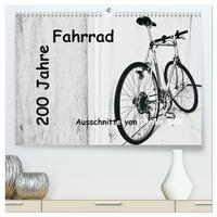 200 Jahre Fahrrad - Ausschnitte von Ulrike SSK (hochwertiger Premium Wandkalender 2025 DIN A2 quer), Kunstdruck in Hochglanz