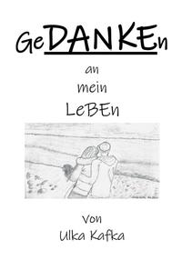 Vorderes Coverbild GeDANKEn an mein Leben