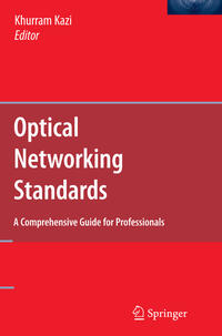 Optical Networking Standards: A Comprehensive Guide for Professionals