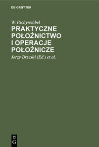 Praktyczne poloznictwo i operacje poloznicze