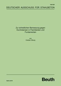 Zur einheitlichen Bemessung gegen Durchstanzen in Flachdecken und Fundamenten - Buch mit E-Book
