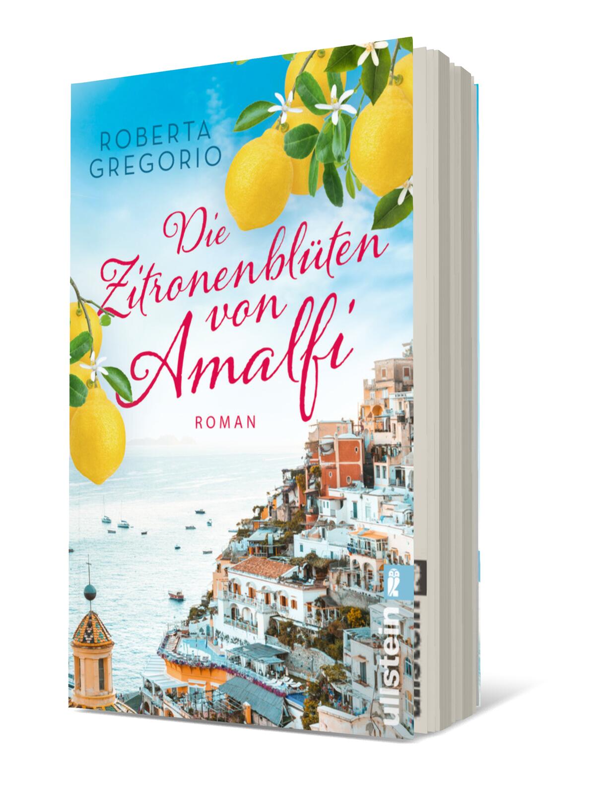 Die Zitronenblüten von Amalfi (Kleine Läden in Amalfi 3)