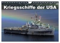 Kriegsschiffe der USA (Wandkalender 2026 DIN A4 quer), CALVENDO Monatskalender