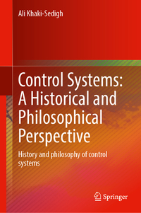Control Systems: A Historical and Philosophical Perspective
