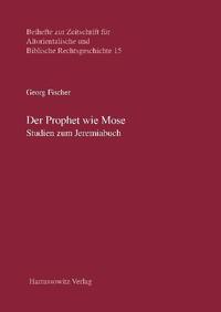 Der Prophet wie Mose