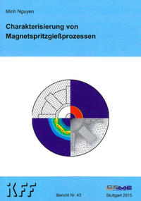 Charakterisierung von Magnetspritzgießprozessen