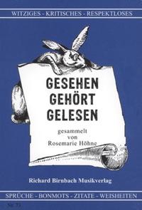 Gesehen, Gehört, Gelesen