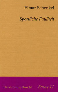 Sportliche Faulheit