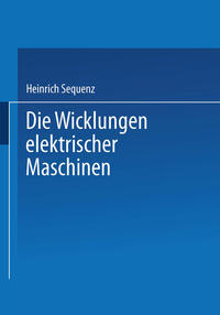 Die Wicklungen elektrischer Maschinen