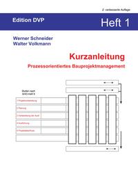Vorderes Coverbild Kurzanleitung Heft 1: Prozessorientiertes Bauprojektmanagement