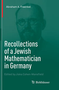 Vorderes Coverbild Recollections of a Jewish Mathematician in Germany