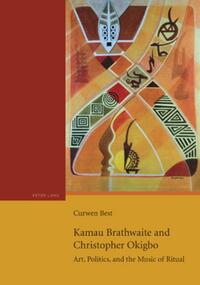 Vorderes Coverbild Kamau Brathwaite and Christopher Okigbo