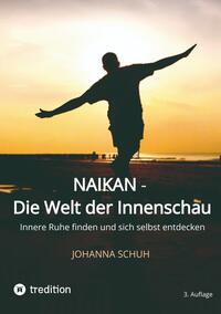 Naikan - Die Welt der Innenschau