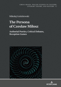 Vorderes Coverbild The Persona of Czeslaw Milosz