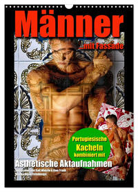 Männer mit Fassade (Wandkalender 2025 DIN A3 hoch), CALVENDO Monatskalender
