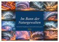 Im Bann der Naturgewalten (Wandkalender 2026 DIN A2 quer), CALVENDO Monatskalender