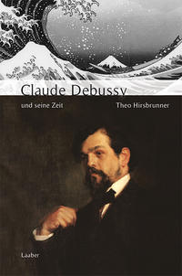 Vorderes Coverbild Claude Debussy und seine Zeit