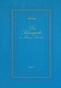 Der Schauspieler in Seinem Dienst - Band II