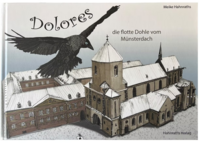 Dolores, die flotte Dohle vom Münsterdach
