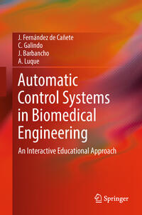 Automatic Control Systems in Biomedical Engineering