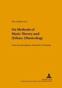 Vorderes Coverbild On Methods of Music Theory and (Ethno-) Musicology
