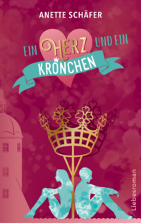 Ein Herz und ein Krönchen