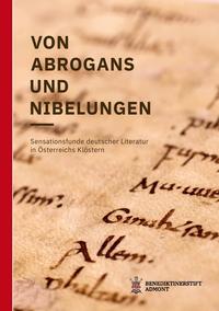 Von Abrogans und Nibelungen