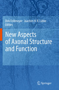 Vorderes Coverbild New Aspects of Axonal Structure and Function