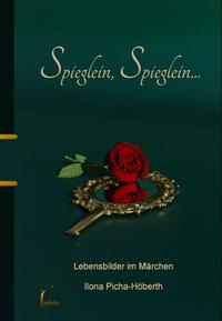 Spieglein, Spieglein