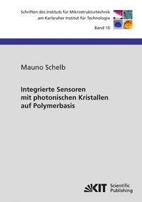 Integrierte Sensoren mit photonischen Kristallen auf Polymerbasis