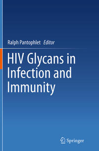 HIV Glycans in Infection and Immunity