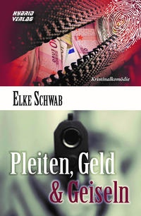 Pleiten, Geld & Geiseln